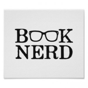 book_nerd_nerdy_glasses_poster-r69a7473ad18b44adb6191e886ac1c734_sthp_8byvr_324